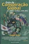 Guia Da Conspiracao Global E Como Acabar Com Ela