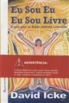 Eu Sou Eu Eu Sou Livre