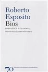 Bios Biopolitica E Filosofia