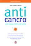 Anticancro Uma Nova Maneira De Viver
