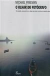 Olhar Do Fotografo, O