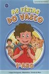 Ferias Do Vasco, As - 1 Ano