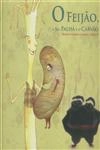 Feijao A Sra Palha E O Carvao, O