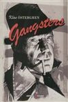 Gangsters