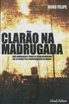 Clarao Na Madrugada