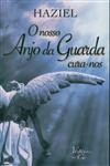 Nosso Anjo Da Guarda Cura-nos