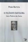 Filosofo Fantasma, O