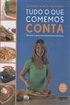 Tudo O Que Comemos Conta