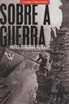 Sobre A Guerra Politica Estrategia E Tactica