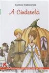 Cinderela, A