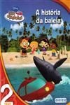 Historia Da Baleia, A