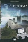 Enigma Da Casa Das Mudas, O