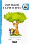 Quem Apanhou O Ladrao De Gatos