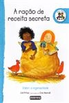 Racao De Receita Secreta, A