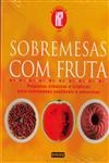 Sobremesas Com Fruta