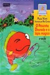 Peixinho Dourado E O Lapis Magico