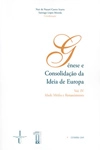 Genese E Consolidacao Da Ideia De Europa Vol4 - Idade Media E Renascimento