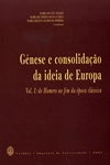 Genese E Consolidacao Da Ideia De Europa Vol1 - De Homero Ao Fim Da Epoca Classica