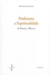 Profetismo E Espiritualidade De Camoes A Pascoaes