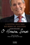 Homem Sonae A Gestao Segundo Belmiro De Azevedo, O