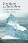 Nos Mares Da Terra Nova A Saga Dos Bacalhoeiros