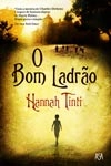 Bom Ladrao, O