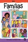 Familias Nao Sao Todas Iguais