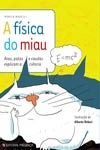 Fisica Do Miau, A
