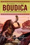 Boudica A Rainha Guerreira Vol1 - Sonhando Com A Agua