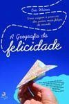 Geografia Da Felicidade, A
