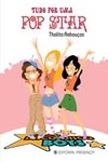 Tudo Por Uma Pop Star