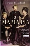 Eu Maria Pia