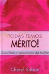 Todas Temos Merito