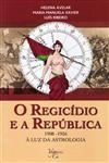 Regicidio E A Republica A Luz Da Astrologia, O