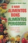 Novo Alimentos Bons Alimentos Perigosos, O