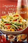 Legumes O Segredo Da Vitalidade