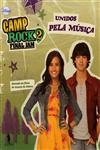 Camp Rock 2 - Unidos Pela Musica