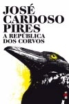 Republica Dos Corvos, A