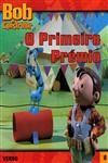 Primeiro Premio, O