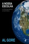 Nossa Escolha, A