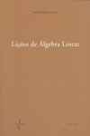 Licoes De Algebra Linear