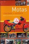 Motas Liberdade E Aventura