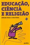 Educacao Ciencia E Religiao