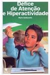 Defice De Atencao E Hiperactividade