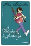 Caminho De Santiago, A Caminho De Santiago, A