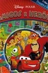 Amigos E Herois