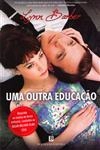 Outra Educacao, Uma