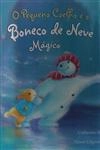 Pequeno Coelho E O Boneco De Neve Magico, O
