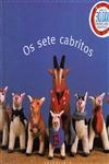 Sete Cabritos, Os