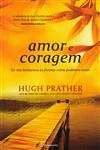 Amor E Coragem
